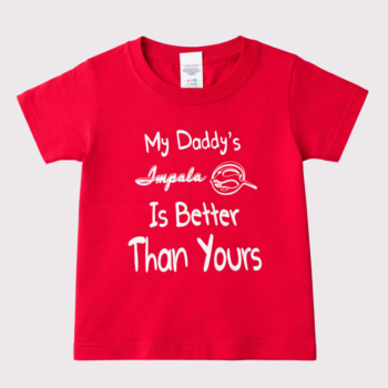 My Daddy’s Impala is Better Yhan Yours