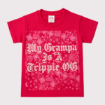 My Grandpa Is a Tripple OG